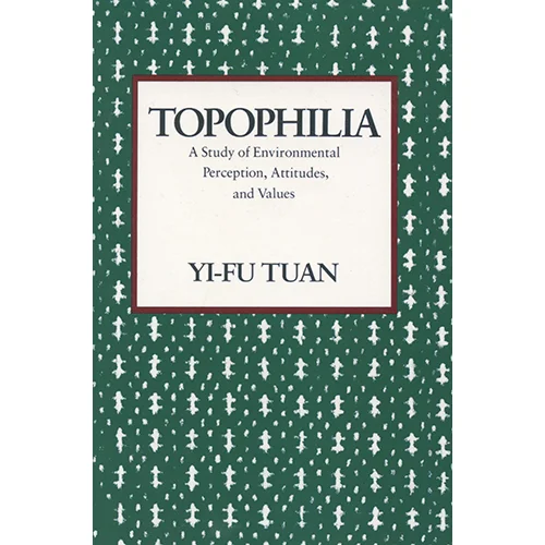 Topophilia-Yi-Fu.Tuan.jpeg