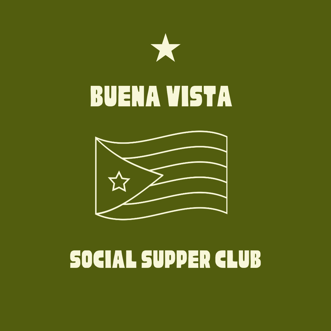 Buena Vista Social Supper Club | 14.03.26 | 7pm - 11pm