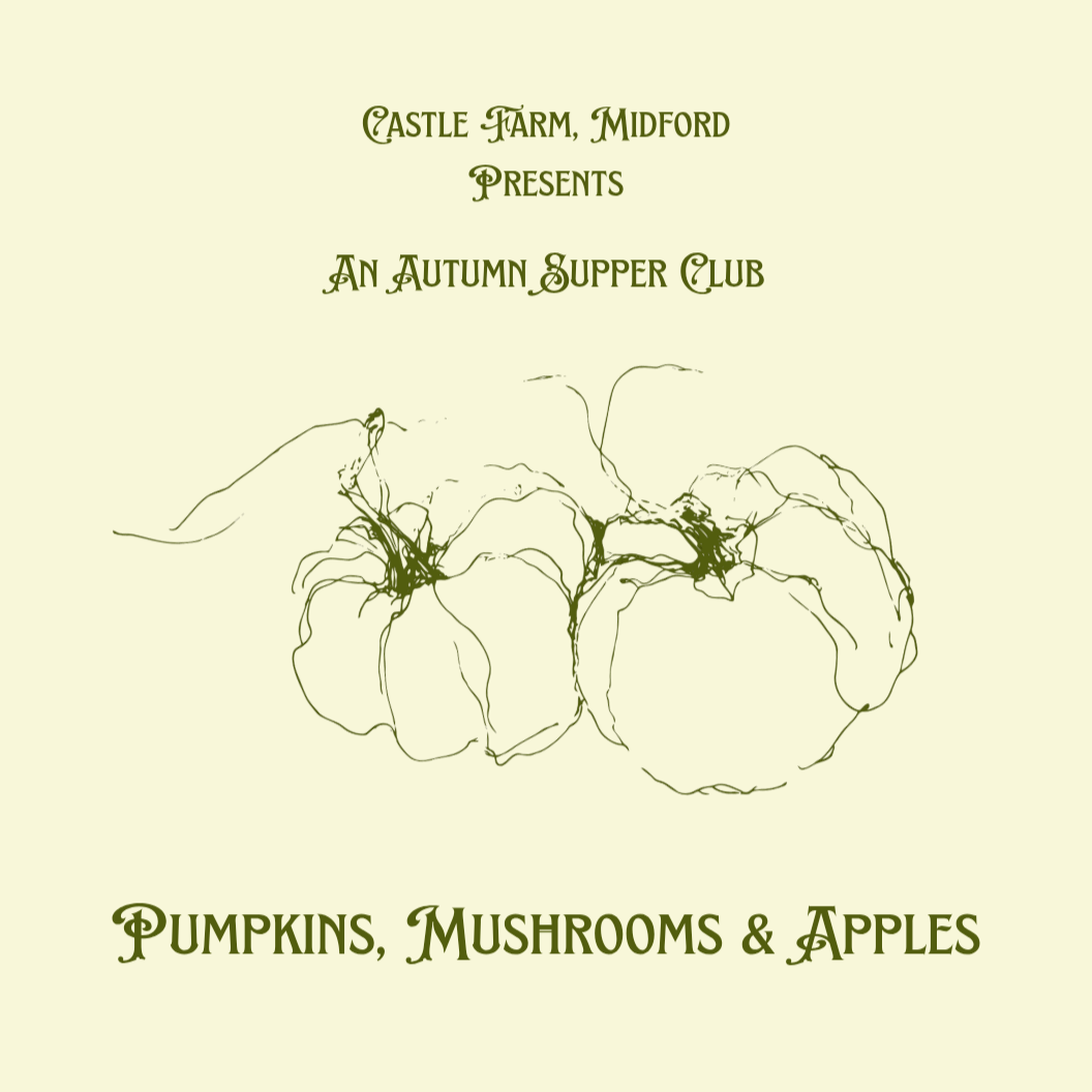 Pumpkins, Mushrooms & Apples | An Autumn Supper Club | 03.10.26 | 7pm - 11pm