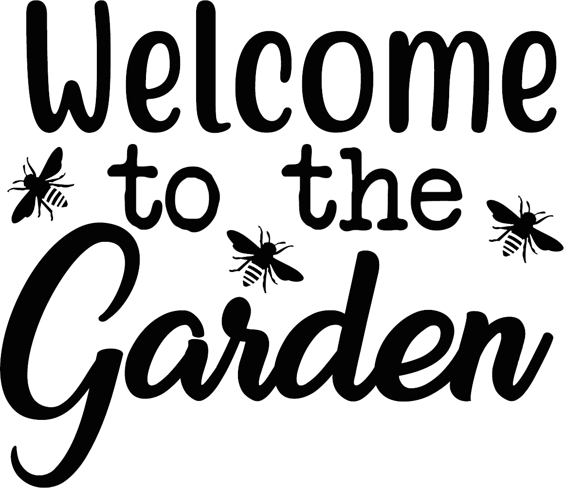 WELCOMETOTHEGARDEN.png