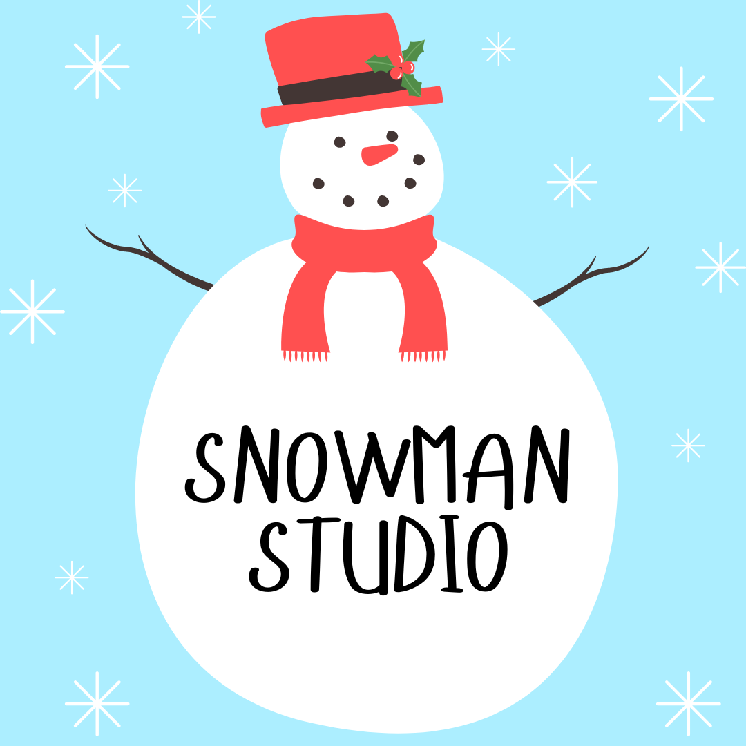 SNOWMAN STUDIO - HALF DAY CAMP | MONDAY, DECEMBER 29 | 9AM -12PM