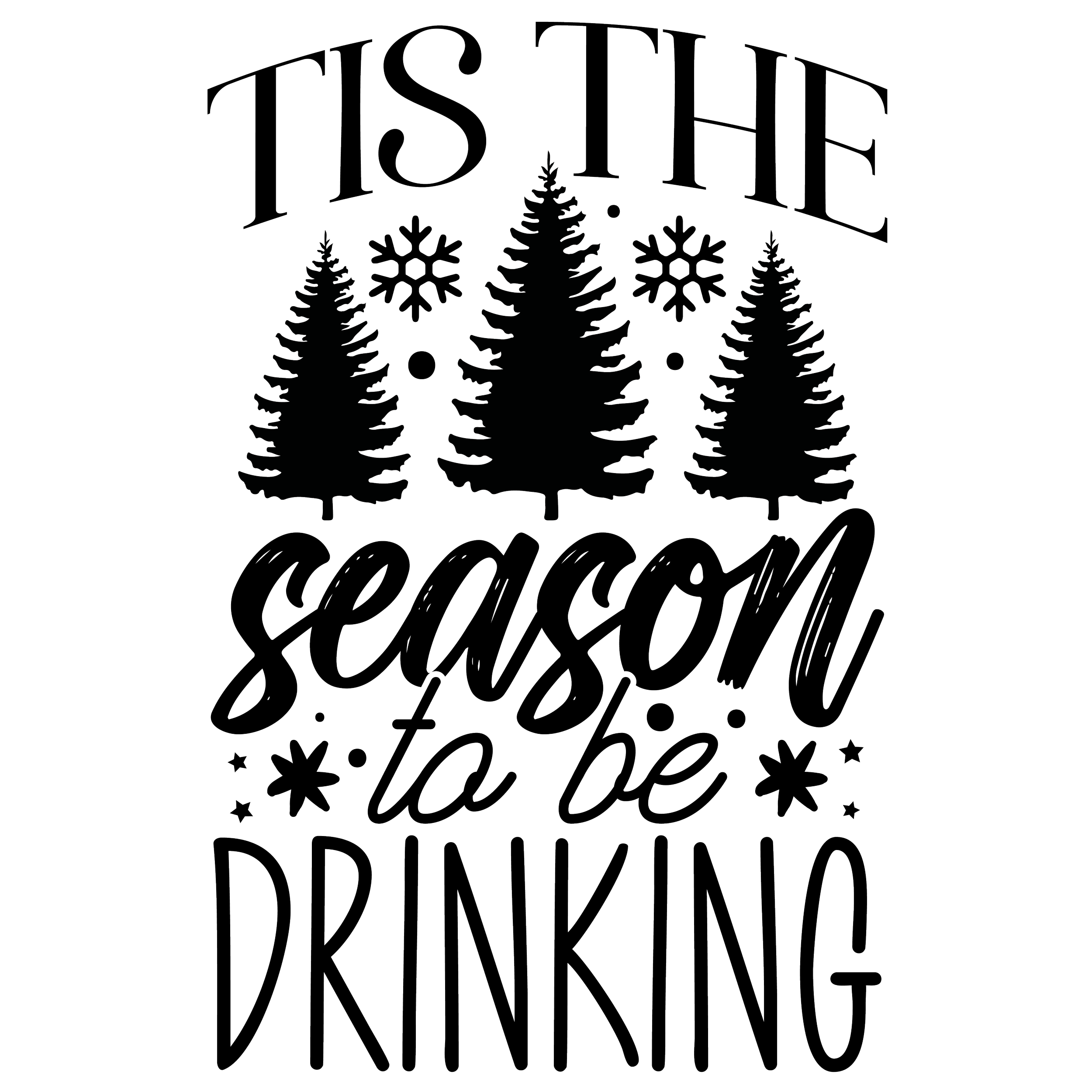 Tis the season to be drinking-01.png