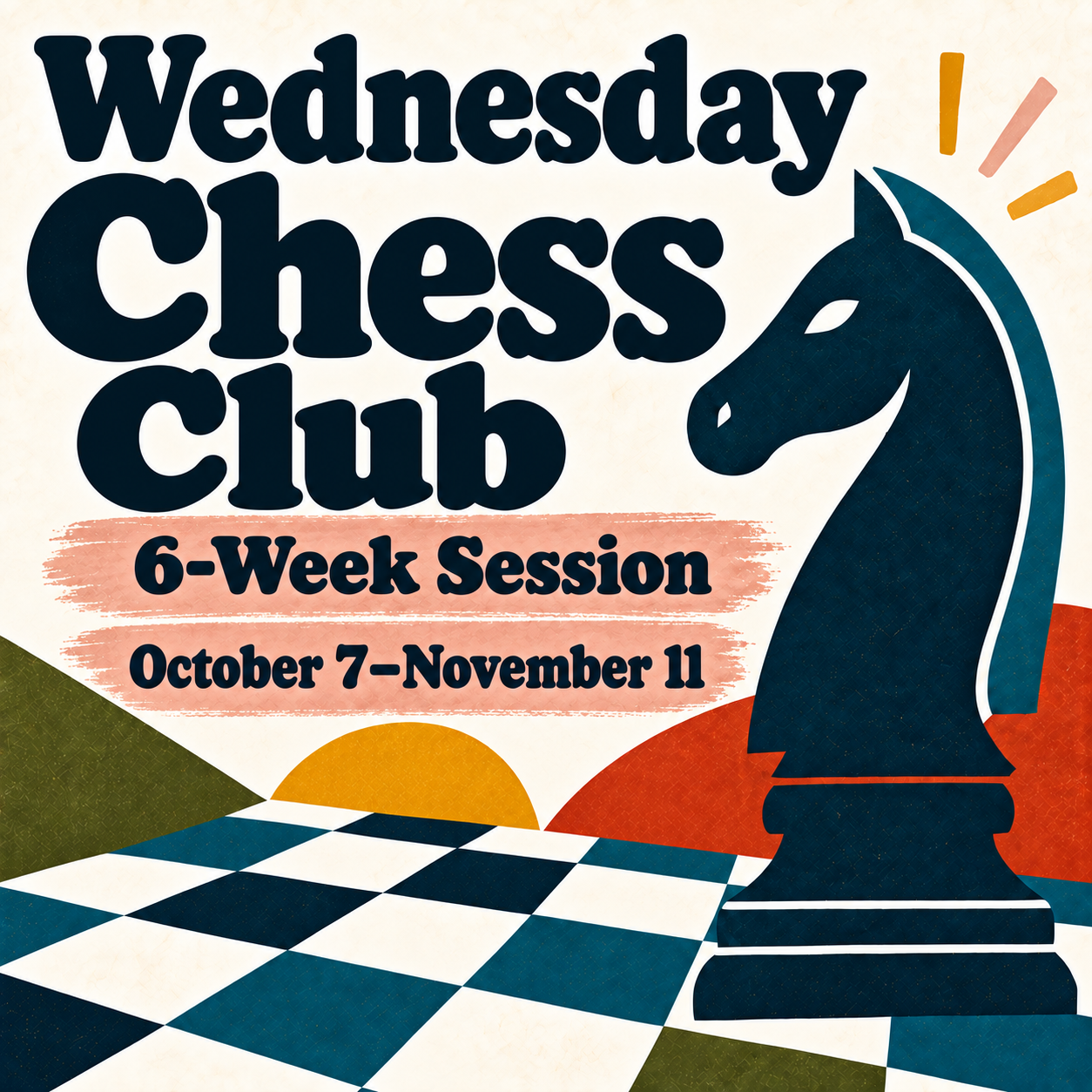 Wednesday Chess Club — 6-Week Session