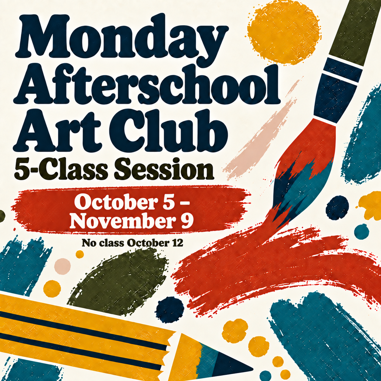 Monday Afterschool Art Club — 5 Week Session