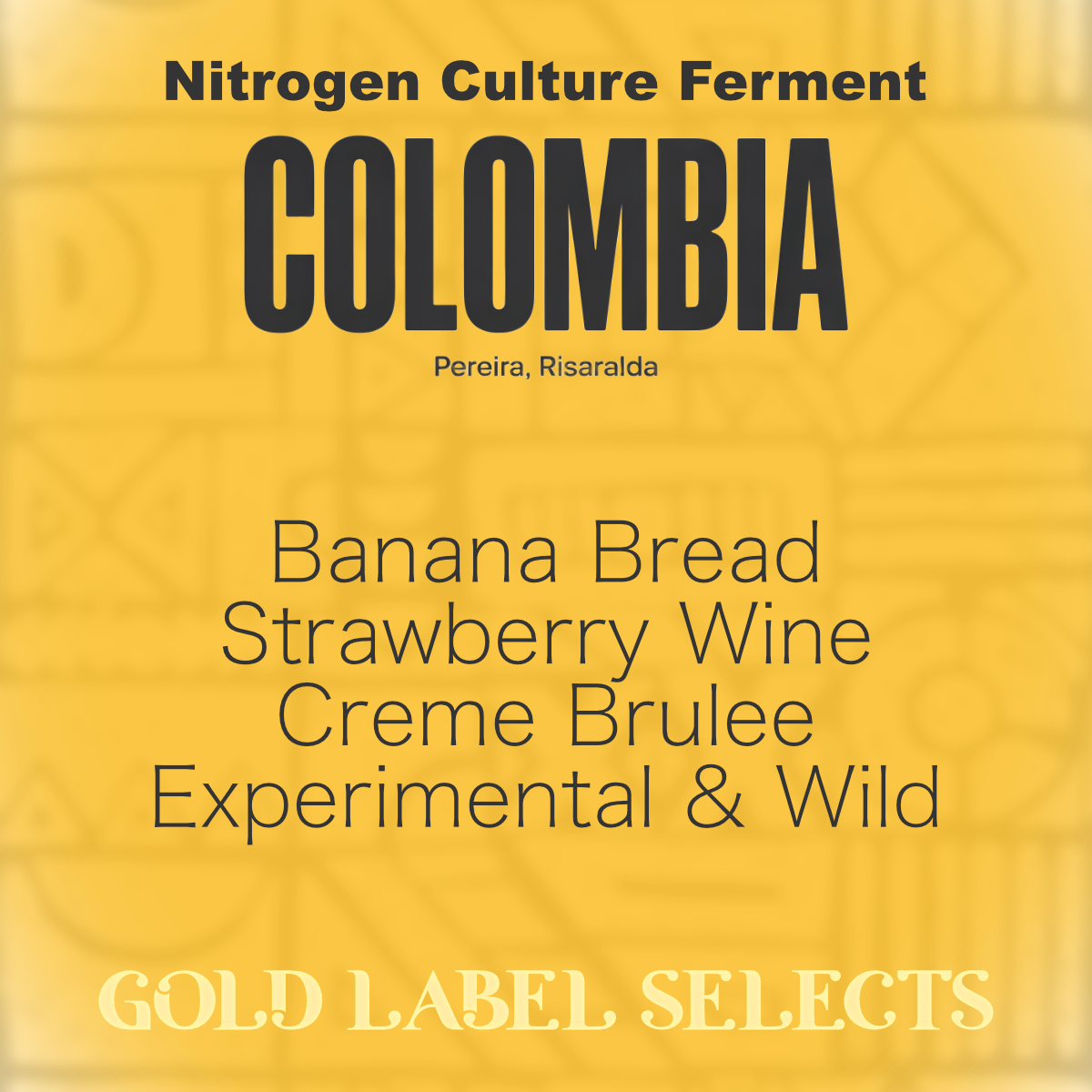 Colombia - Nitrogen Culture Ferment