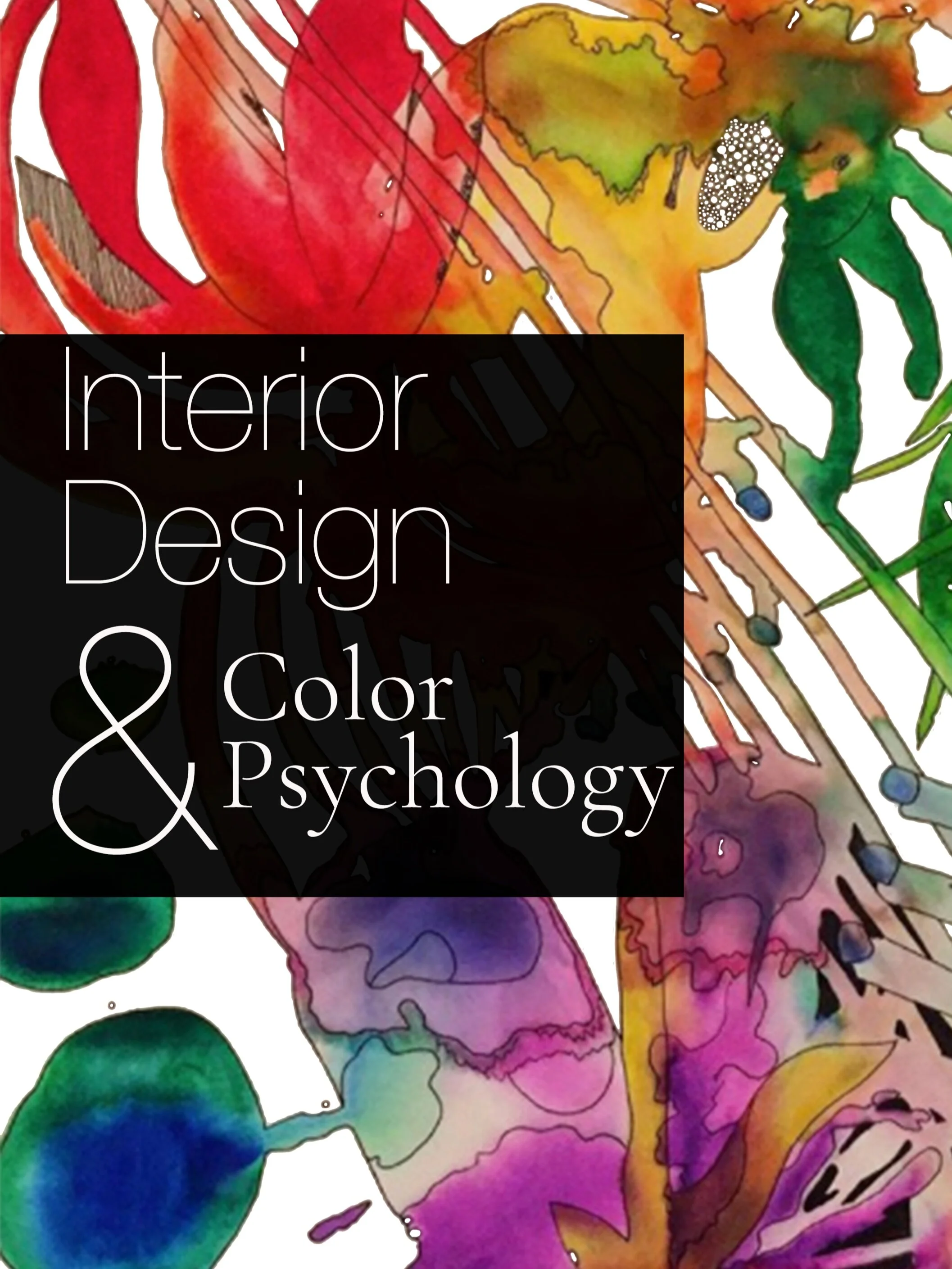 Interior Design &amp; Color Psychology