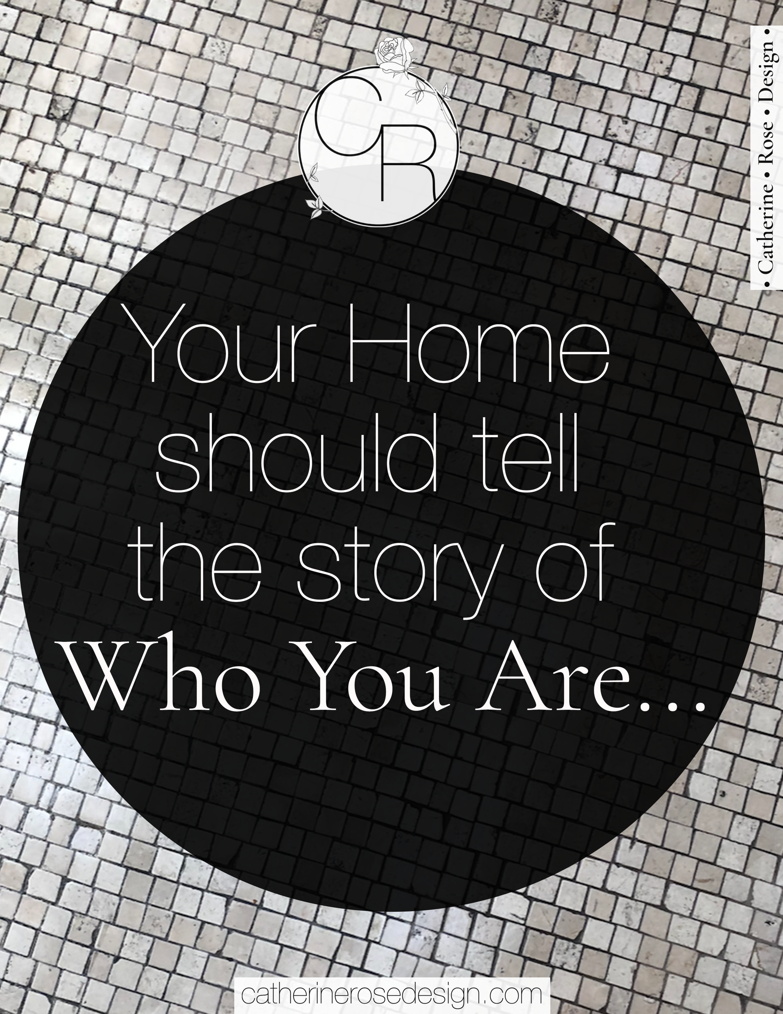Your home should tell the story of who you are.
