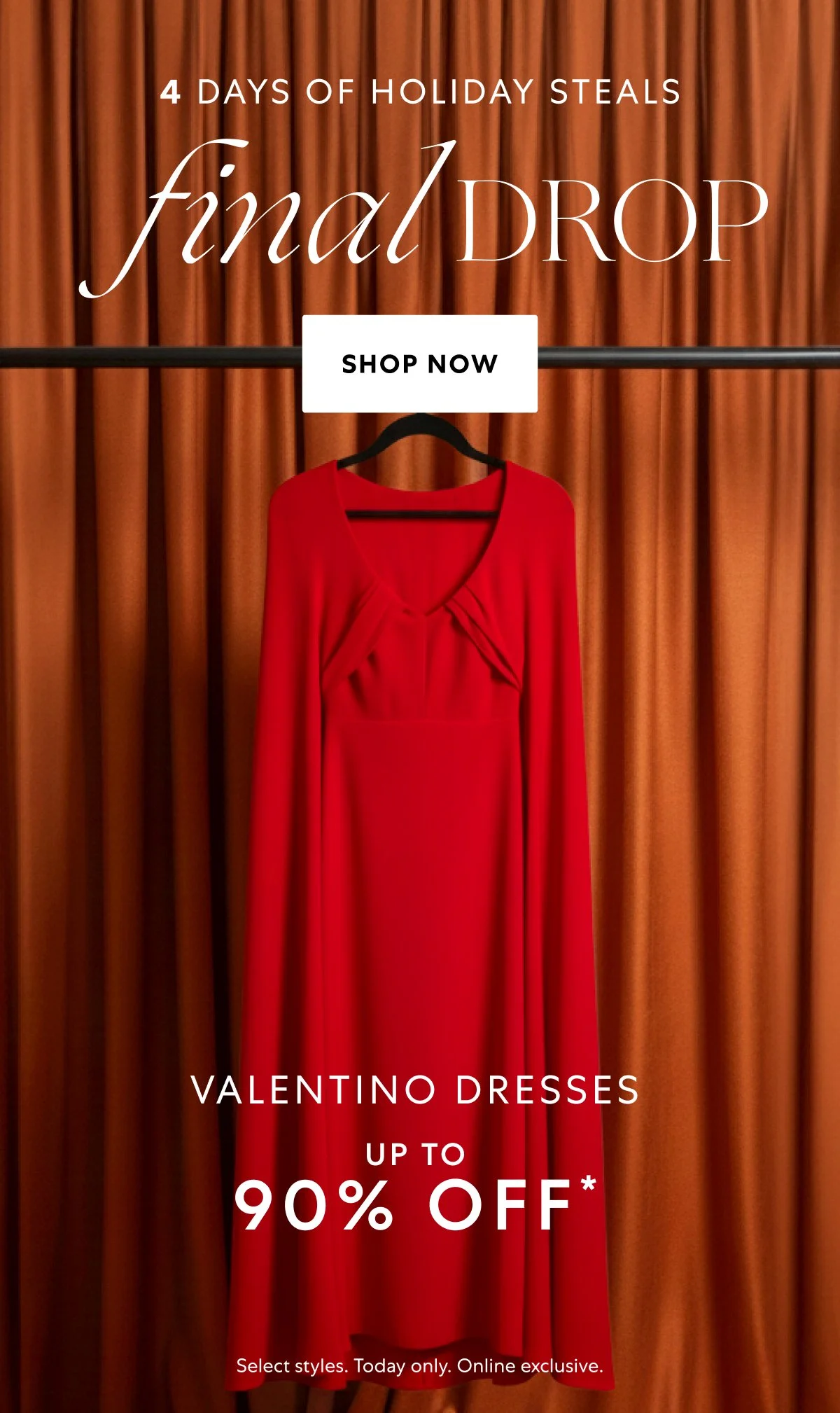 43_112725_DAILYDEALVALENTINO_DRES_PRNA_TBD_NA_PROM_SFMC_NLOY.jpg