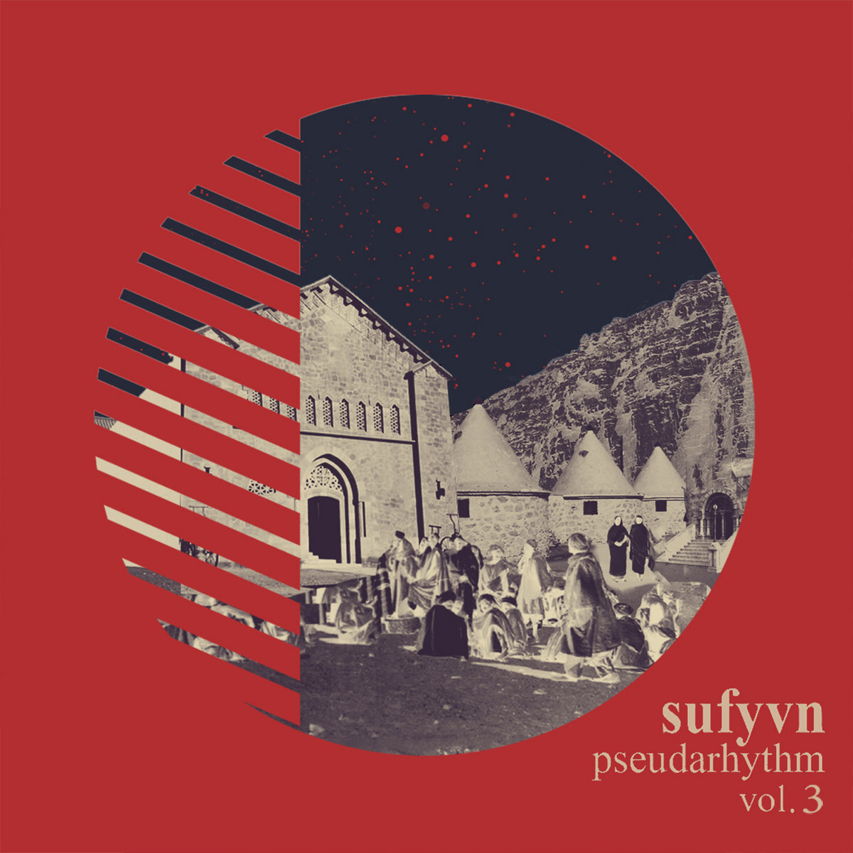 LISTEN: SUFYVN 'PSEUDARHYTHM VOL 3' 