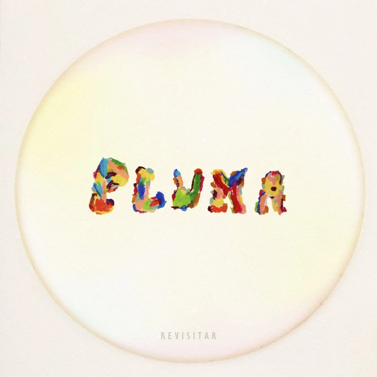 LISTEN: PLUMA 'REVISITAR' 