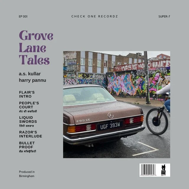 LISTEN: AS KULLAR 'GROVE LANE TALES' EP 
