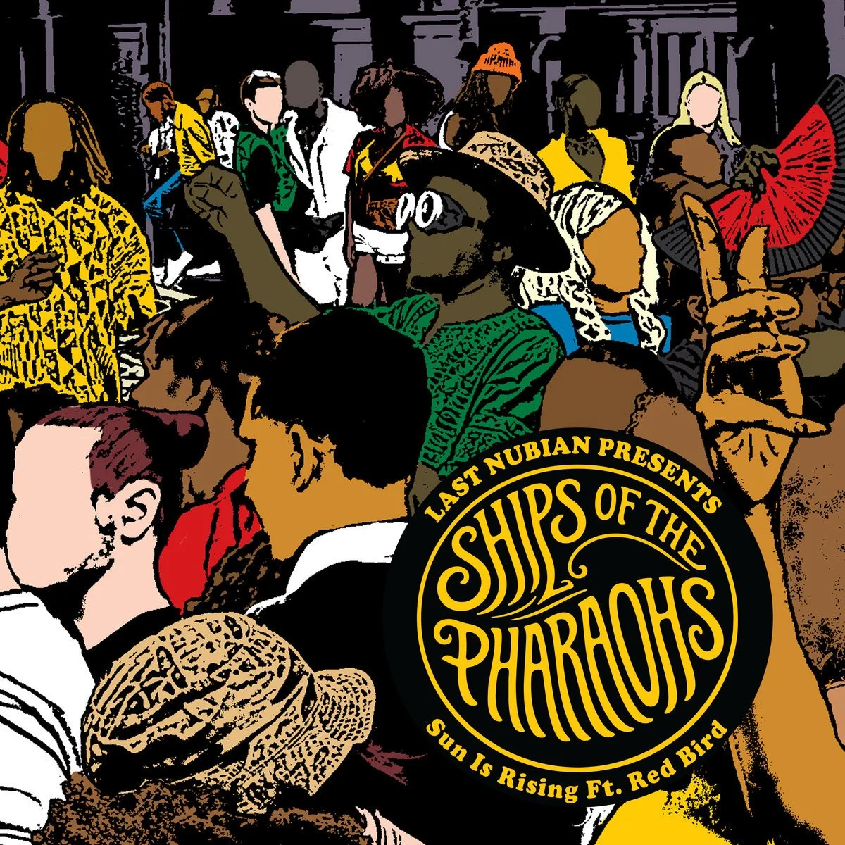 LISTEN: LAST NUBIAN PRESENTS: SHIPS OF THE PHARAOHS 'SUN IS RISING'