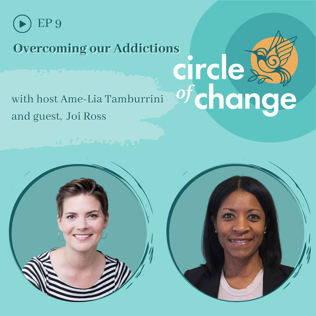 Episode 9: Overcoming our Addictions