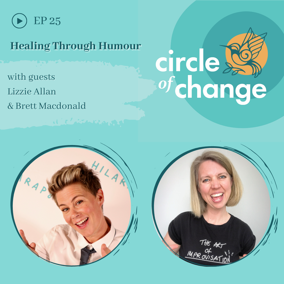 Episode 25: Healing Through Humour