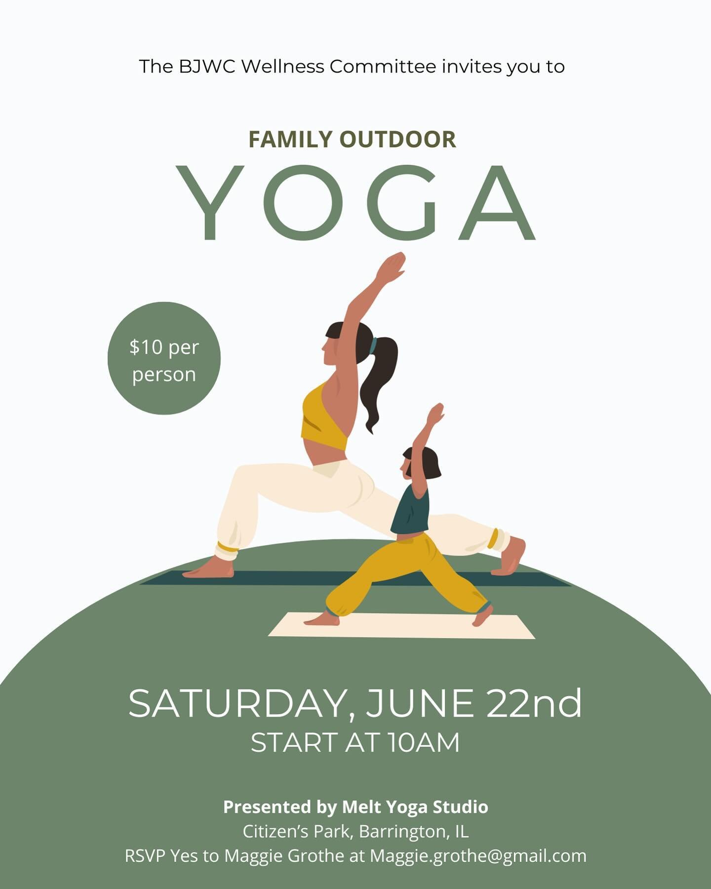 BJWC&rsquo;s newly formed Wellness Committee would like to invite you to family yoga in Citizens Park!  RSVP to Maggie Grothe! 🧘 🧘&zwj;♂️