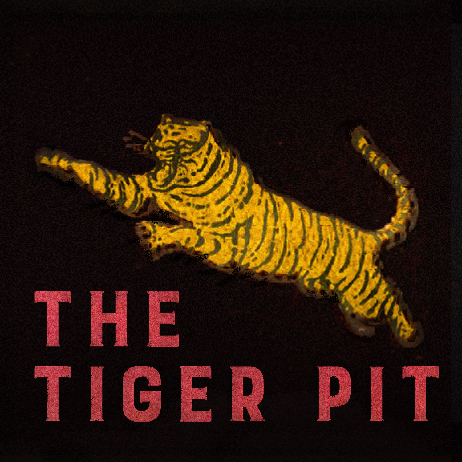 The Tiger Pit Podcast podcast artwork