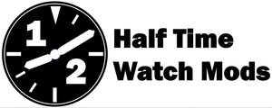 Half Time Watch Mods
