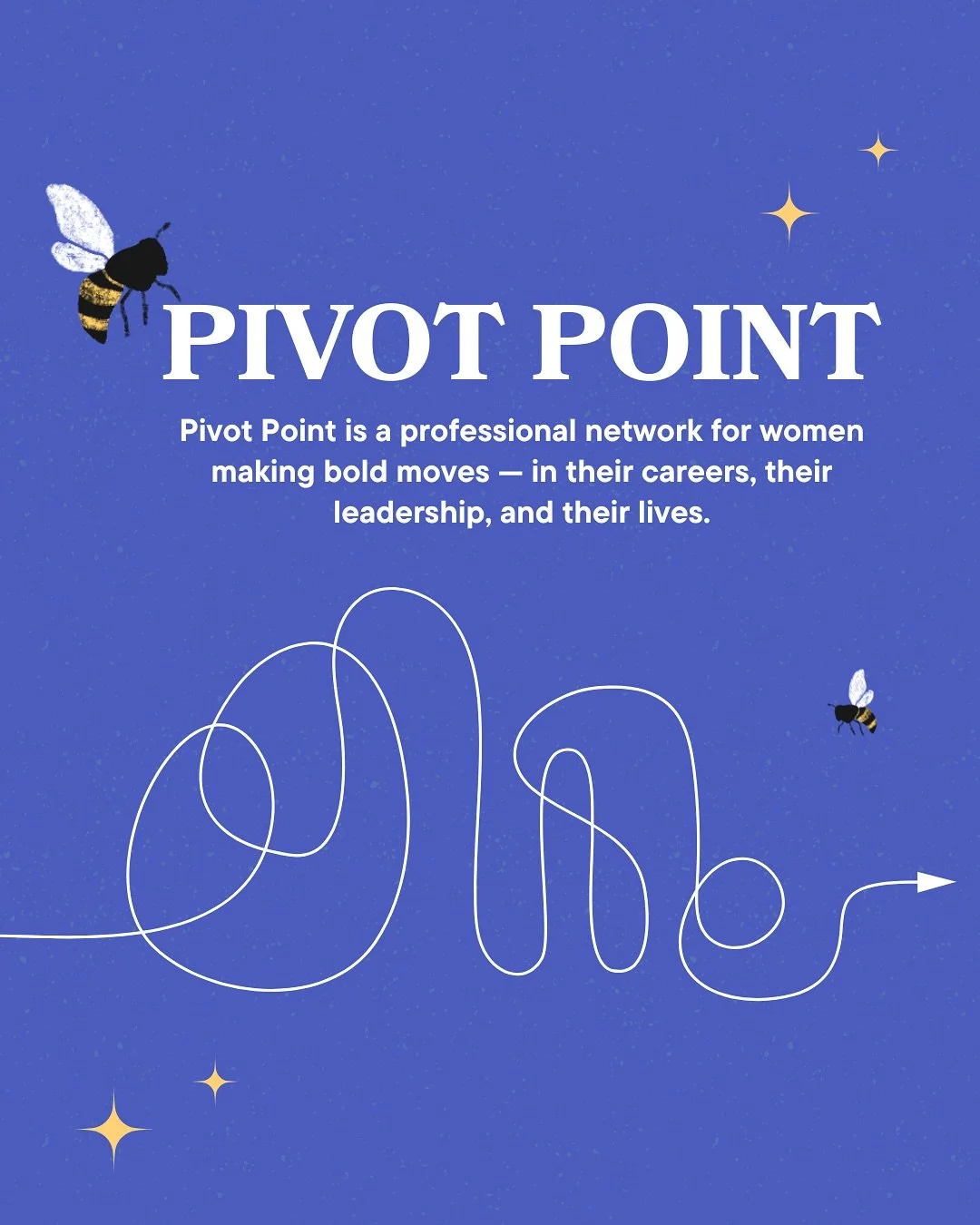 Your career doesn&rsquo;t need to look like anyone else&rsquo;s but that doesn&rsquo;t mean you should figure it out alone.

Pivot Point is where women come together to make bold career &amp; leadership moves with support, not silence.

We blend tact