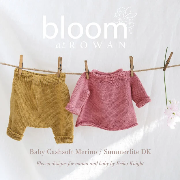 BLOOM at Rowan – Baby Cashsoft Merino / Summerlite DK