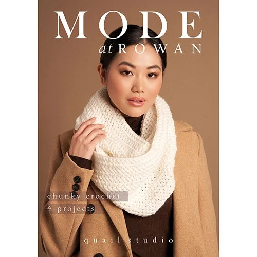 MODE at Rowan - 4 Projects Chunky Crochet