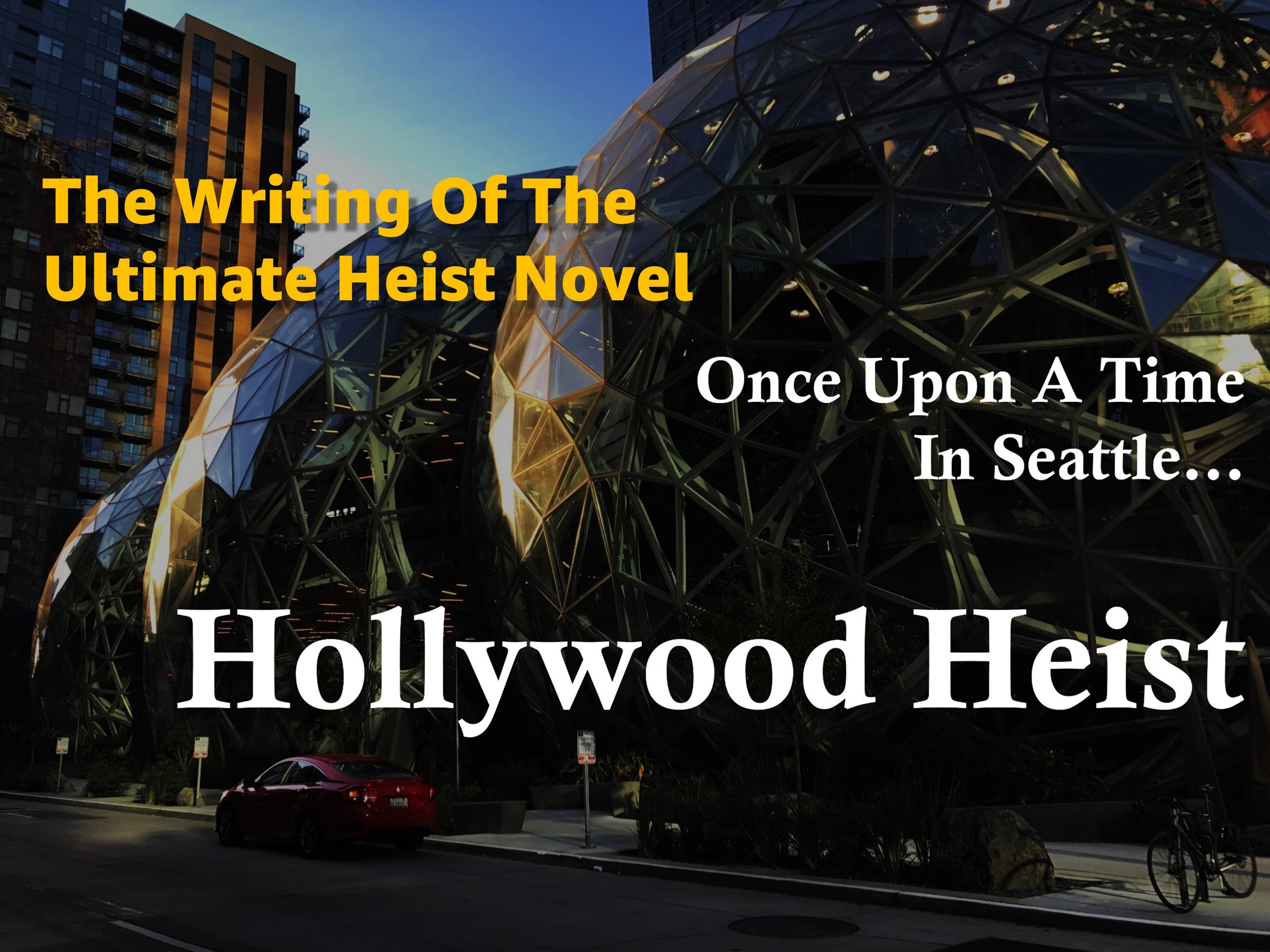 Hollywood Heist_the writing of.jpg