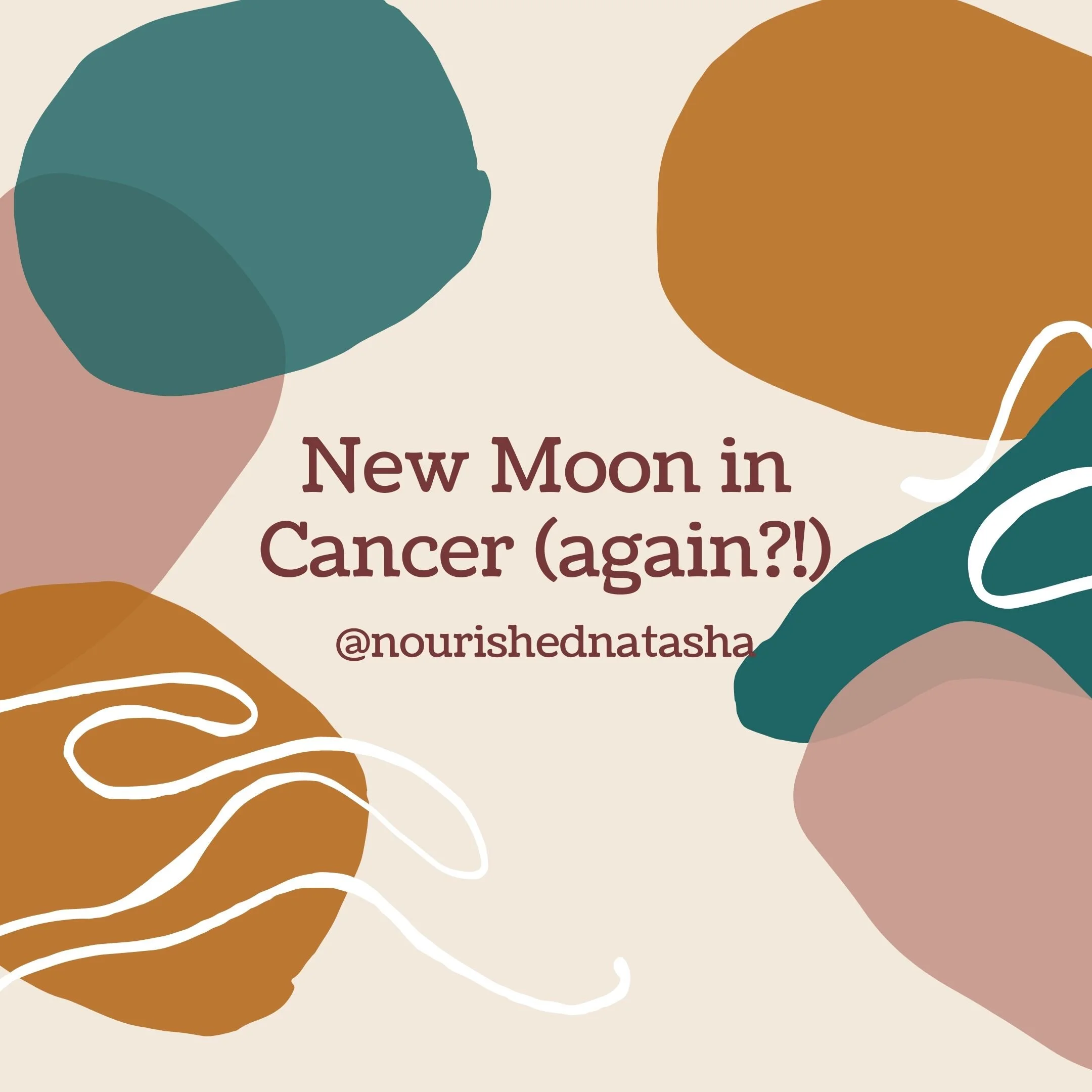 New Moon in Cancer (again?!)