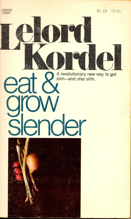 Eat and Grow Slender