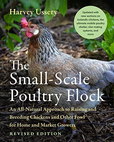 The Small-Scale Poultry Flock