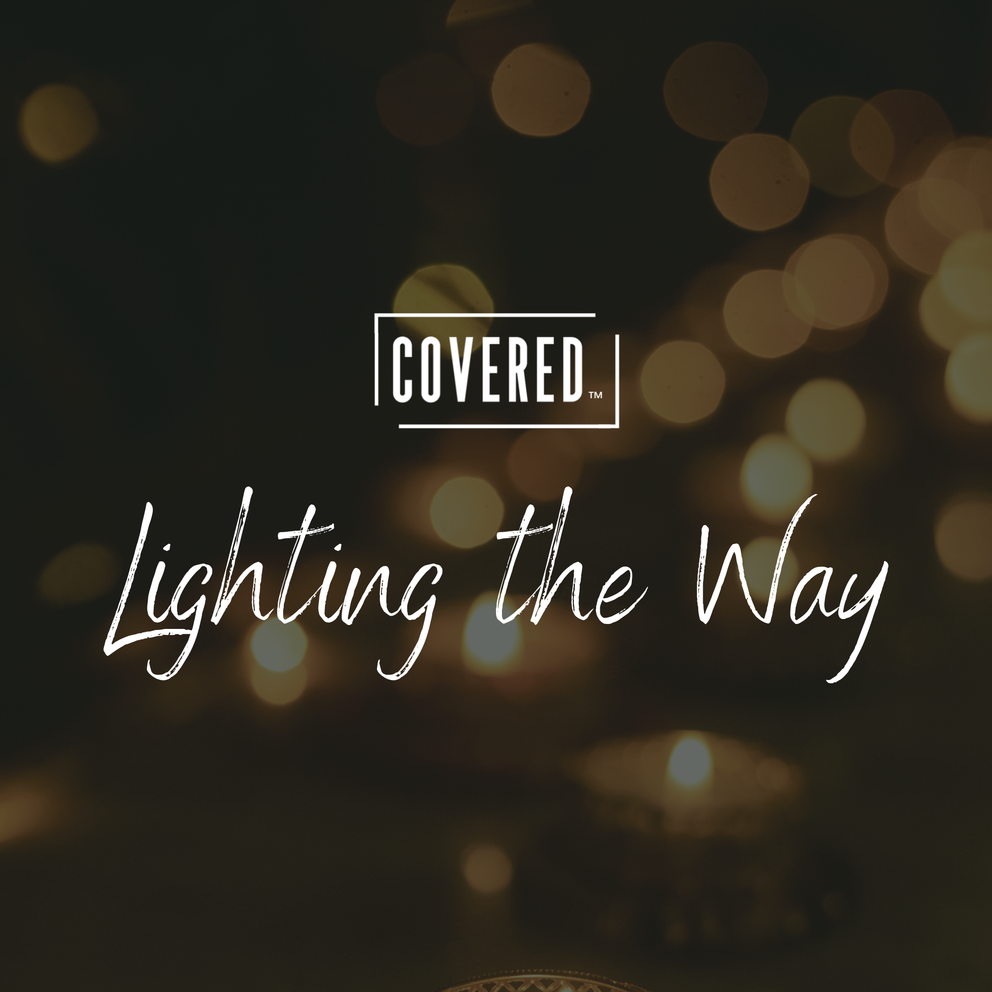 Lighting the Way