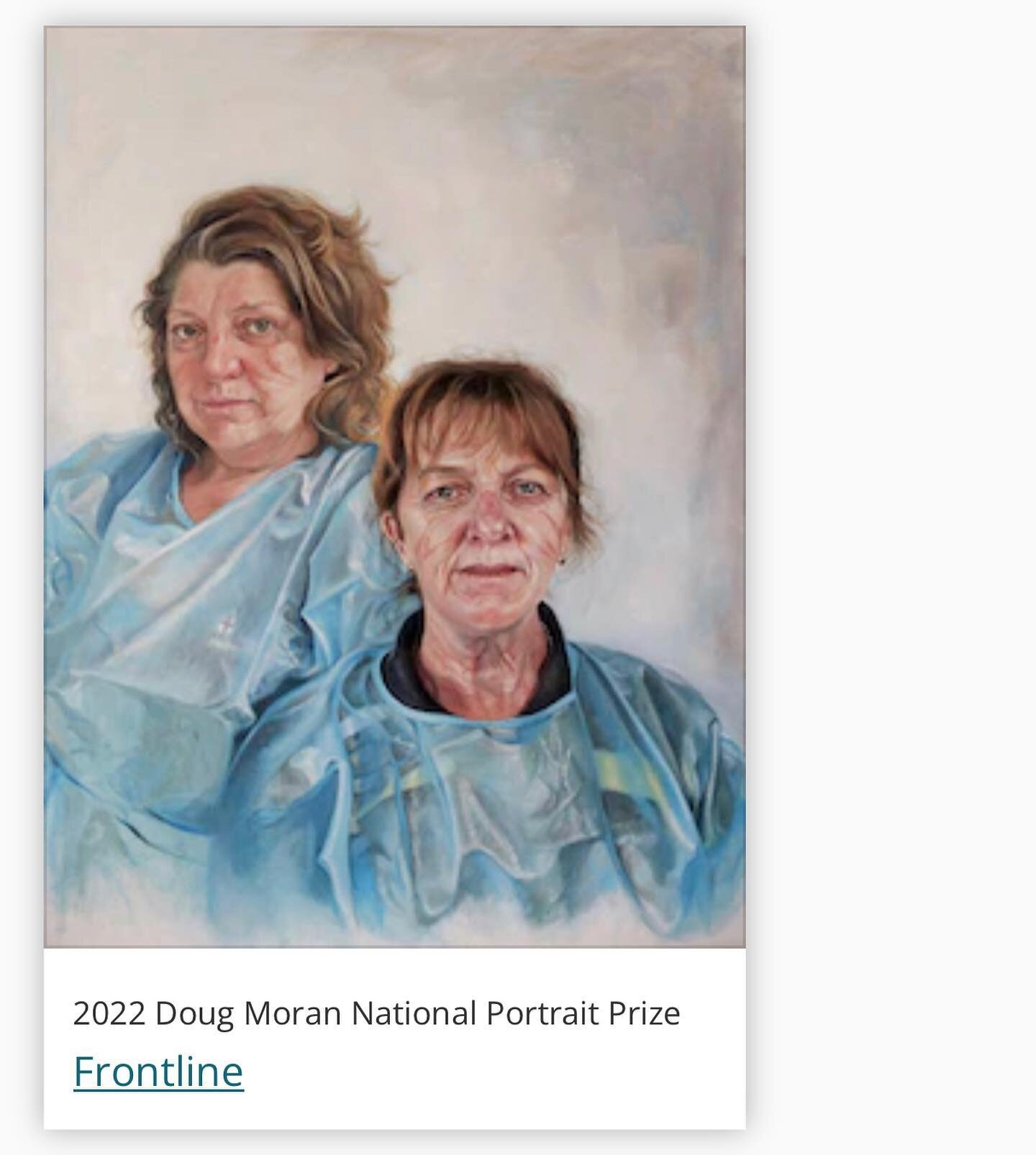 Delighted to be a semi-finalist in the 2022 Doug Moran Portrait Prize with my painting &lsquo;Frontline&rsquo;, featuring Clinical nurses Ange and Trish Kelly. Congratulations and good luck to the other semi-finalists! Finalists announced Nov 3rd. 

