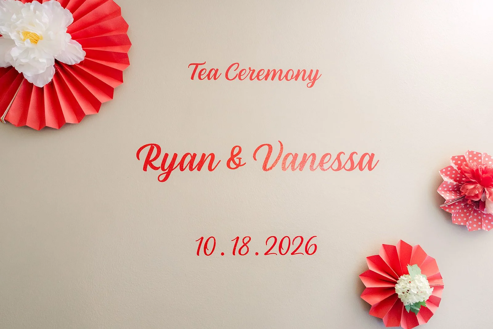 Tea ceremony sign for Ryan and Vanessa dated 10.18.2026.