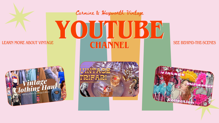 Carmine &amp; Hayworth Vintage YouTube Channel — Carmine &amp; Hayworth Vintage
