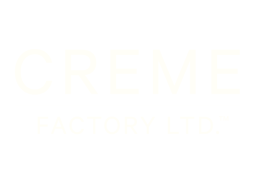 Creme Factory Ltd. Organic and Natural Skincare Contract Manufacturer