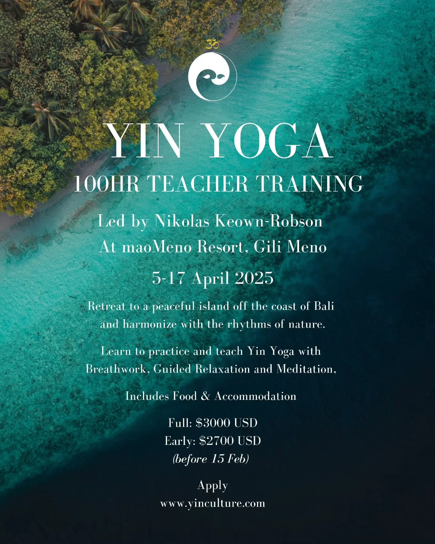 Yin Yoga Teacher Training

Retreat from the world to a peaceful island.
Harmonize with the rhythms of nature.
Learn how to practice and teach yin yoga.

Venue: @maomeno_resort 
Lead teacher: @nikolaskeownrobson
Assistants: @evakandra &amp; @practicew
