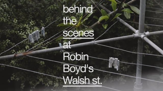 Behind the scenes at Robin Boyd's Walsh Street | Craft Victoria