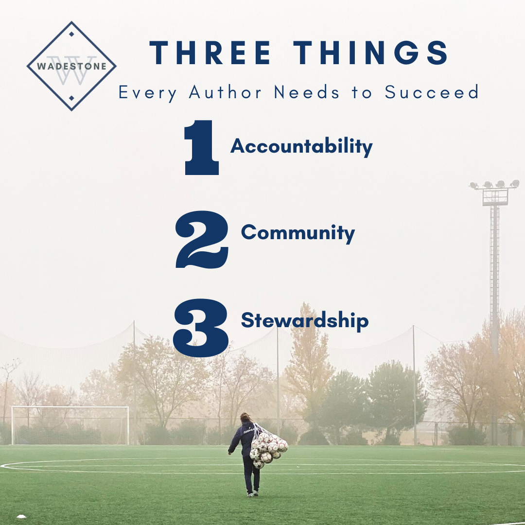 3 Things Every Author Needs to Succeed
