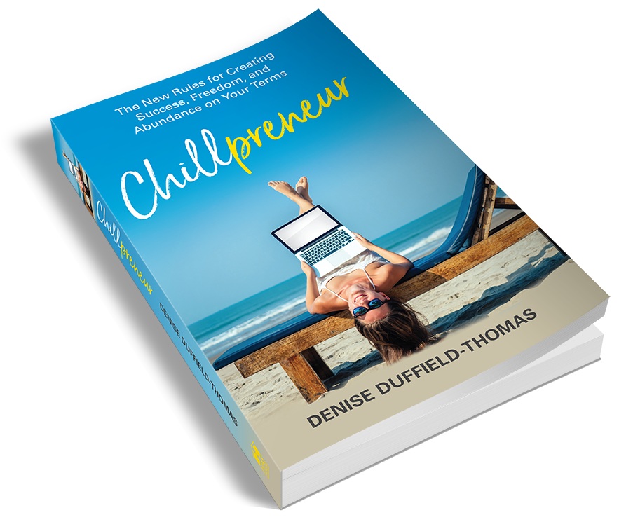 Home — Chillpreneur: the new book from Denise Duffield-Thomas