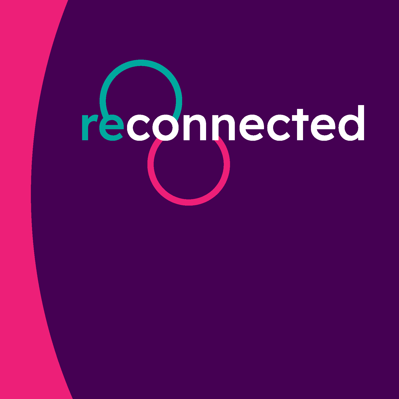 reconnected