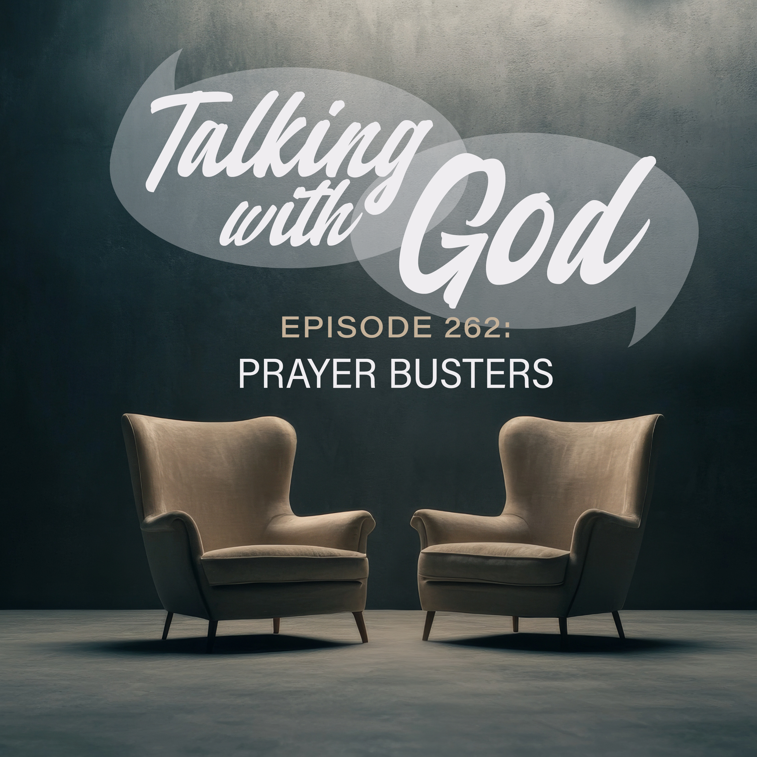 262 Talking with God: Prayer Busters