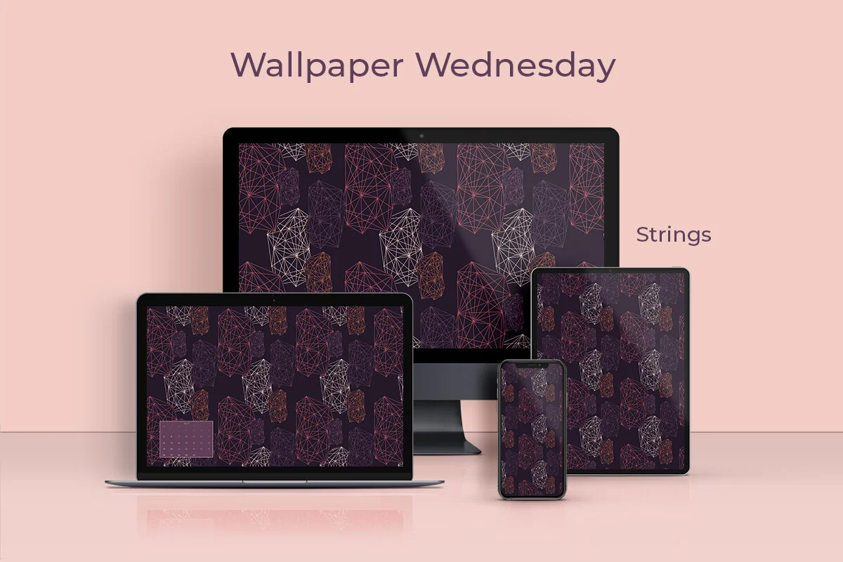 Wallpaper Wednesday: Strings