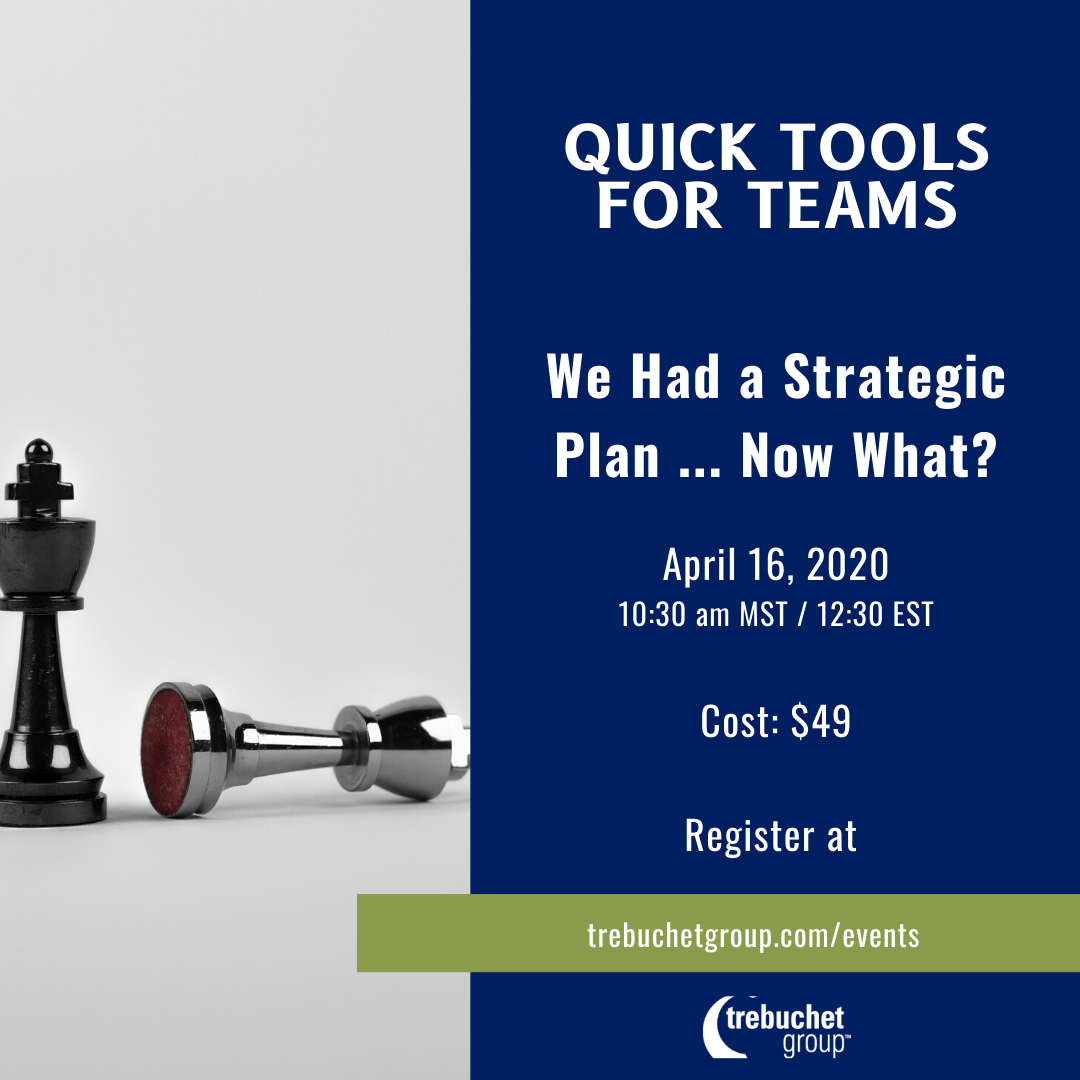 Virtual Quick Tools for Teams - We had a strategic plan ... now what?