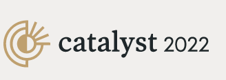 Catalyst 2022