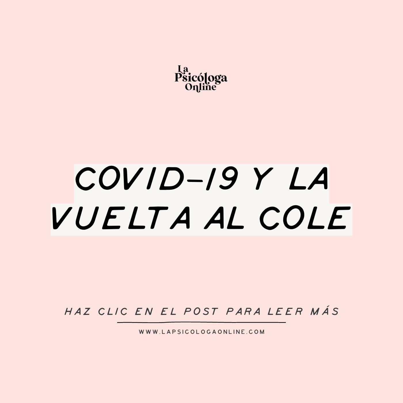 Covid-19 y la vuelta al cole