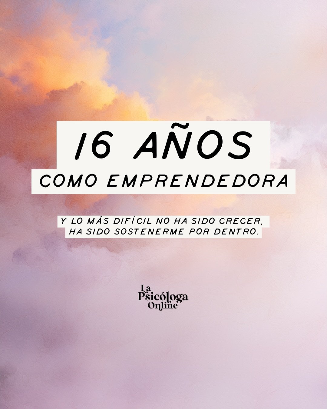 He emprendido durante 16 a&ntilde;os.
He subido monta&ntilde;as. He atravesado valles.
Y si hay algo que he aprendido es que lo m&aacute;s dif&iacute;cil no es crecer.
Es mantenerse entera mientras creces.

No soy la misma que empez&oacute; en 2009 e