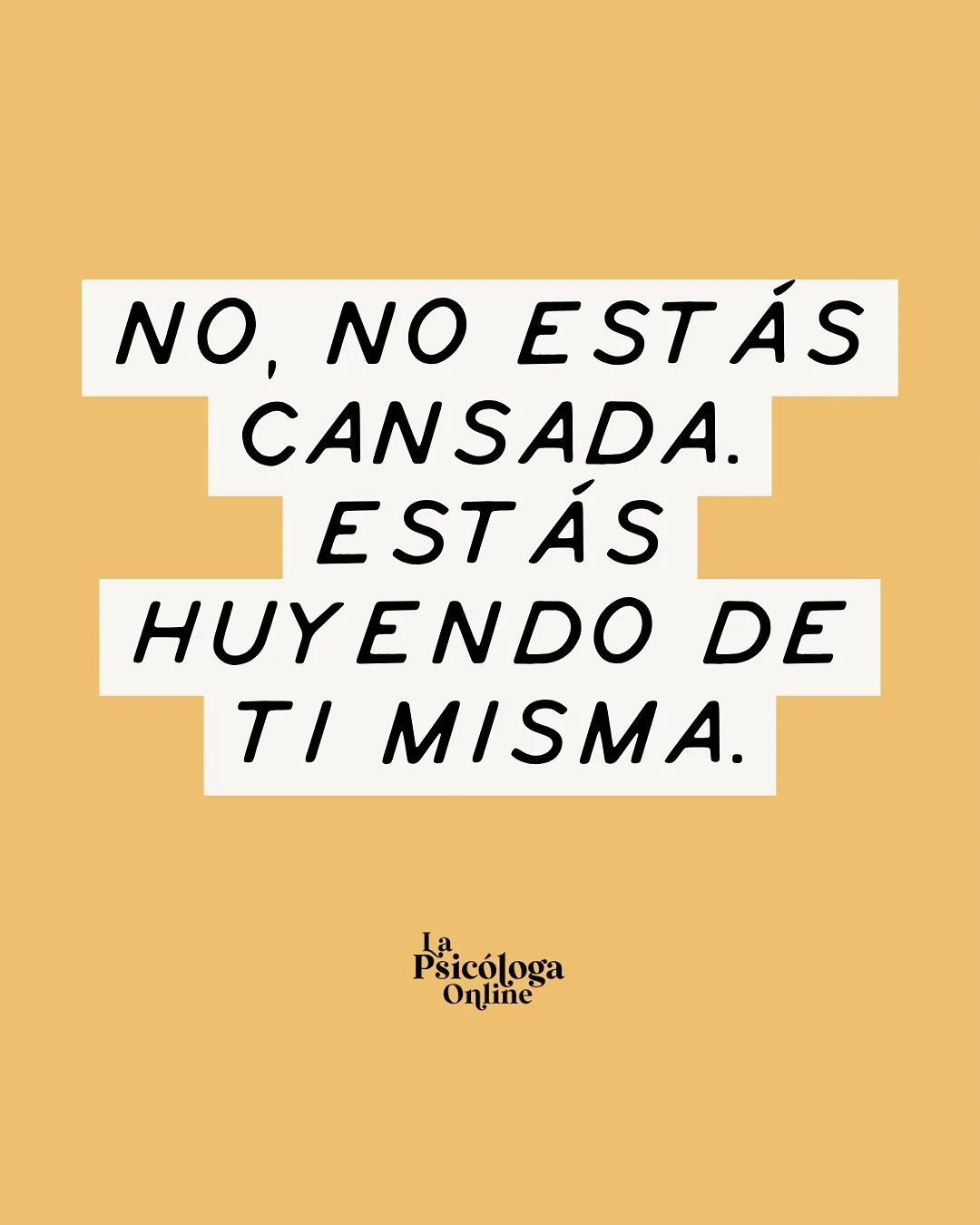 NO, NO EST&Aacute;S CANSADA. Est&aacute;s Huyendo de ti Misma.

S&eacute; que te identificas como una persona exigente, responsable o guerrera, pero el enfoque Conductual-Contextual nos obliga a mirar la funci&oacute;n real de tu hiperproductividad.
