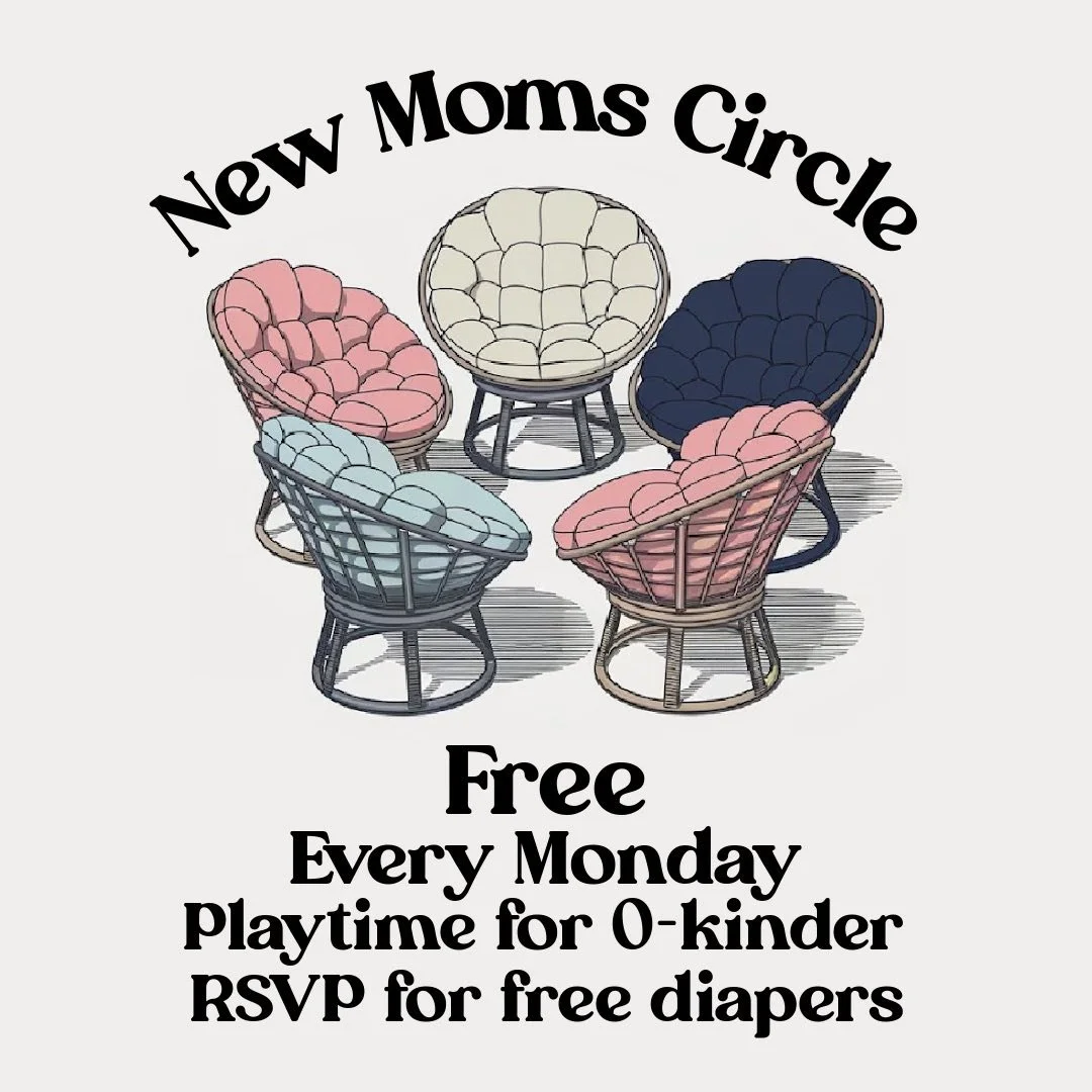 Full Circle New Moms Circle + Kids Playtime