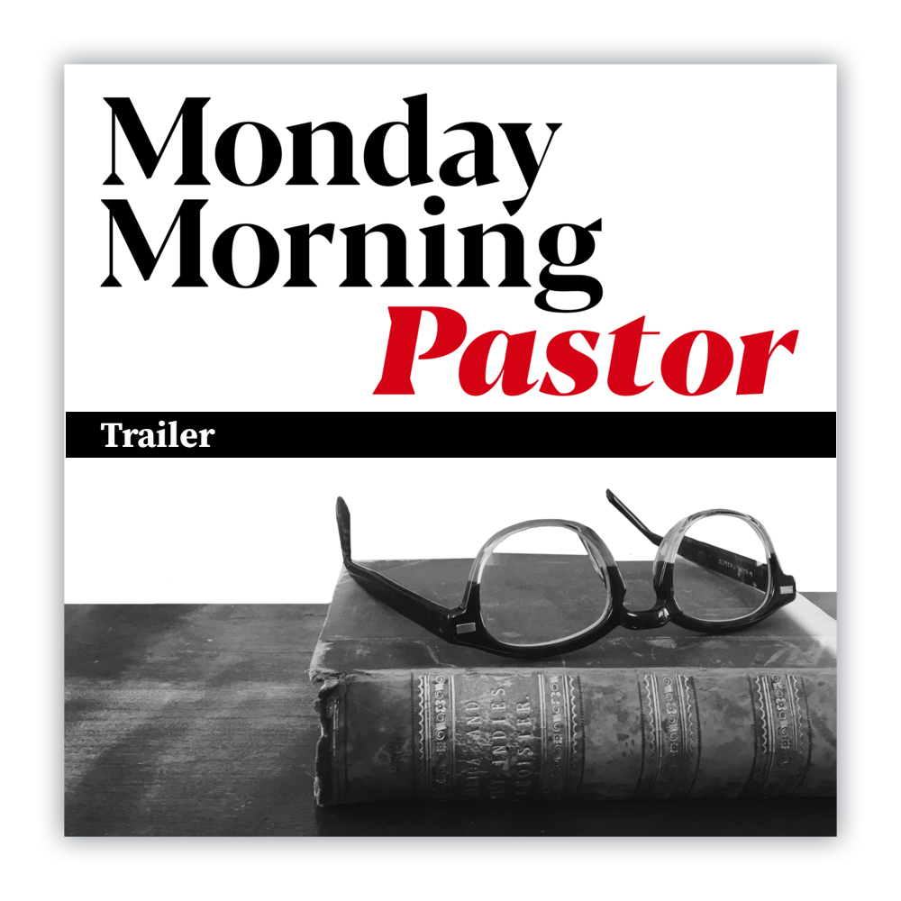 Monday Morning Pastor Trailer