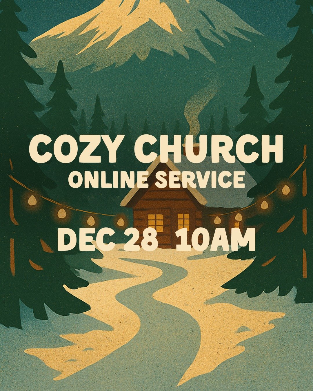 Online Cozy Church service tomorrow at 10am :)

A special service designed to help us slow down, spend time with those we love, and prepare for the new year in worship and prayer

join in on Facebook or YouTube