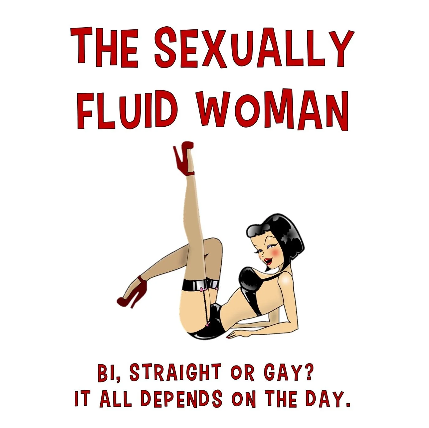 THE SEXUALLY FLUID WOMAN