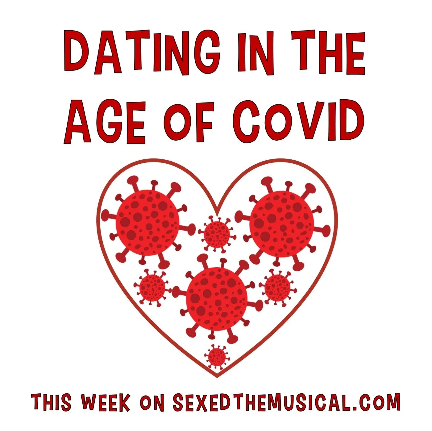 DATING IN THE AGE OF COVID
